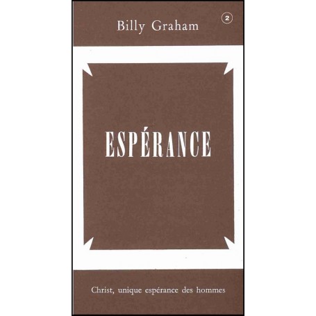 Traité Espérance - Billy Graham