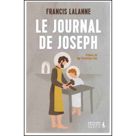 Le journal de Joseph - Francis Lalanne