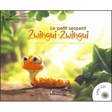 Le petit serpent Zwingui Zwingui + CD offert - Chyc Polhit