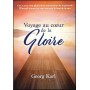 Voyage au coeur de la Gloire - Georg Karl