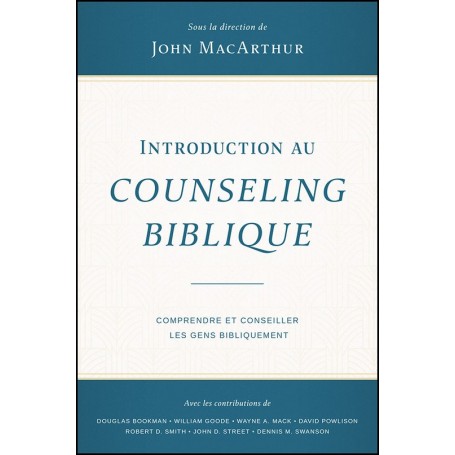 Introduction au counseling biblique - John MacArthur