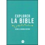 Explorer la Bible