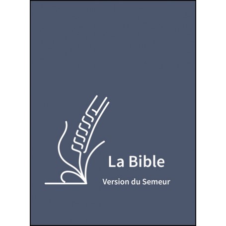 Bible Semeur gros caractères semi-souple textile bleu