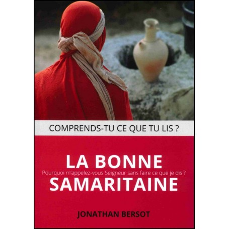 La bonne samaritaine - Jonathan Bersot