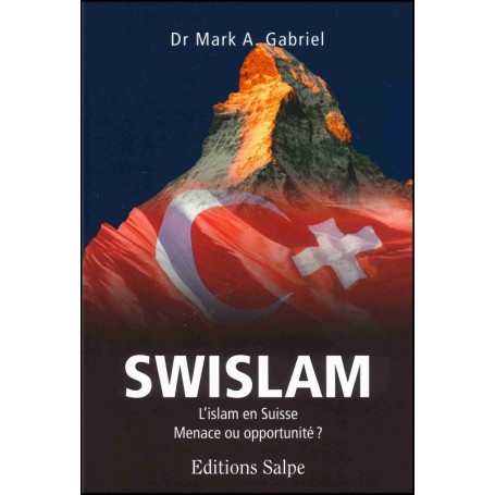 Swislam - Dr Mark A. Gabriel