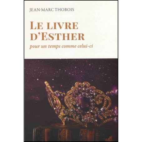Le livre d'Esther - Jean-Marc Thobois