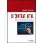 Le contrat vital - Gérard Mermet