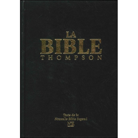 Bible Thompson version NBS rigide noir tranche or