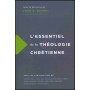 L’essentiel de la théologie chrétienne - Fred Zaspel
