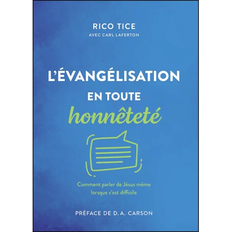 L'évangélisation en toute honnêteté - Rico Tice