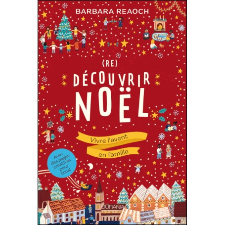 (Re)découvrir Noël - Barbara Reaoch