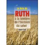 Le livre de Ruth à la lumière de l'histoire du salut - Norbert Lieth