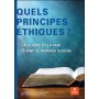 Quels principes éthiques ? - Croire Publications HS22