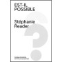 Est-il possible… - 2ème édition - Stéphanie Reader