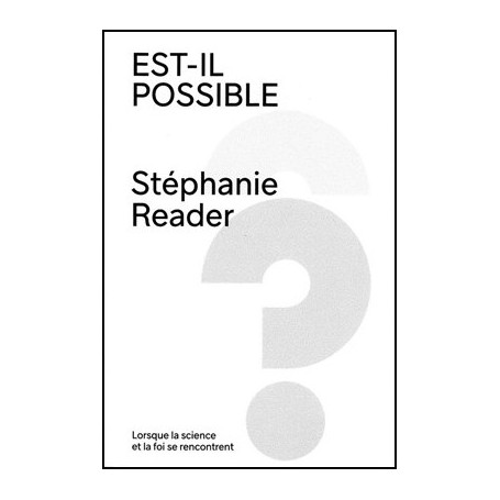 Est-il possible… - 2ème édition - Stéphanie Reader