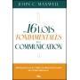 Les 16 lois fondamentales de la communication - John C. Maxwell