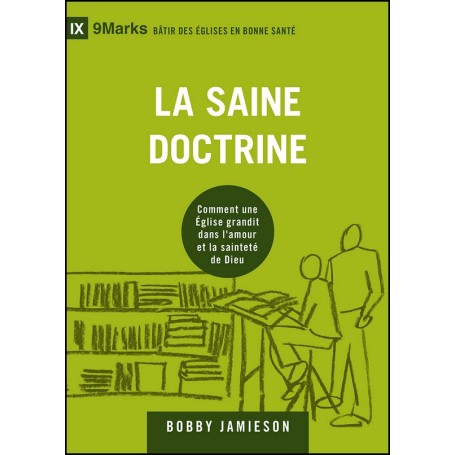 La saine doctrine - Bobby Jamieson