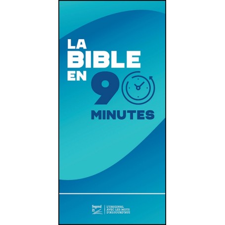 Bible en 90 minutes - réédition 2023
