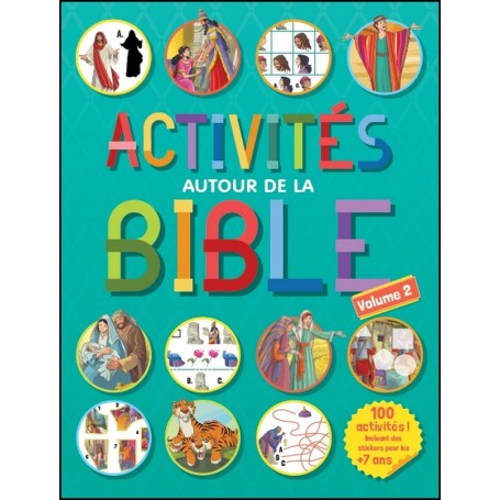 Activités autour de la Bible - volume 2 - Andrew Newton