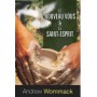 Le nouveau vous et le Saint-Esprit - Andrew Wommack