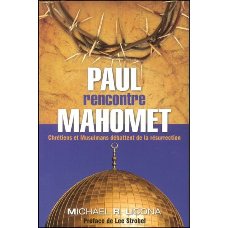 Paul rencontre Mahomet