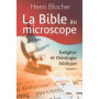 La Bible au microscope. Volume 1