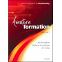 Aventure formation – volume 1