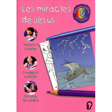 Les miracles de Jésus - Découvrir la Bible en coloriant 16