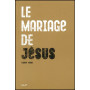 Le mariage de Jésus