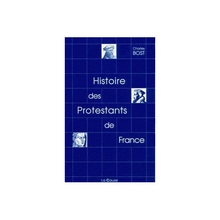 Histoire des Protestants de France