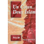 Un Coran… deux Islam