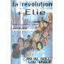 La révolution d’Elie