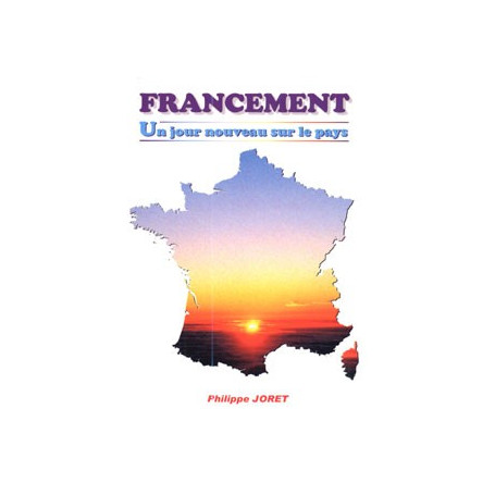 Francement – Un jour nouveau sur le pays