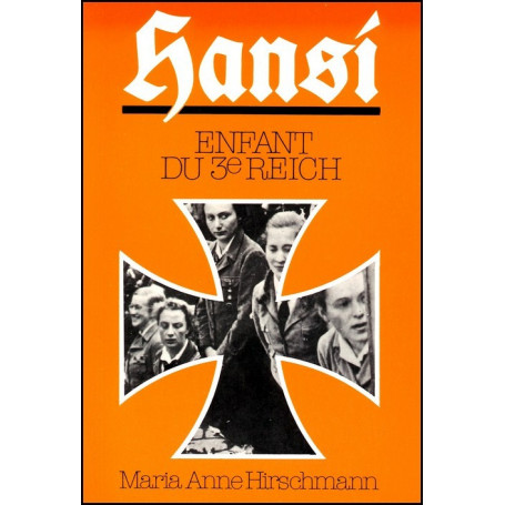 Hansi, enfant du 3ème Reich