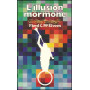 L'illusion mormone