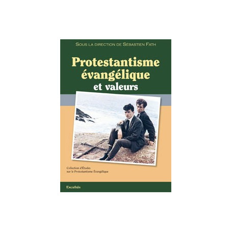 Protestantisme évangélique et valeurs