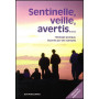 Sentinelle, veille, avertis - ancienne couverture - Jean Peterschmitt