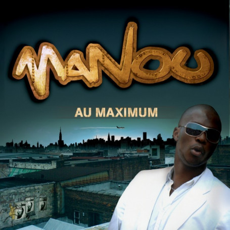 CD Au maximum - Manou