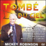 DVD Tombé du ciel – Mickey Robinson - Editions Parole de Foi