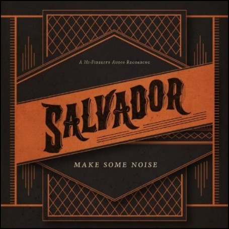 CD Make Some Noise - Salvador