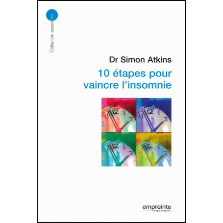 10 étapes pour vaincre l’insomnie – Simon Atkins – Editions Empreinte