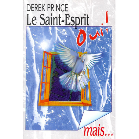 Le Saint-Esprit oui mais – Derek Prince