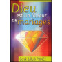 Dieu est un faiseur de mariages – Derek Prince - DPM